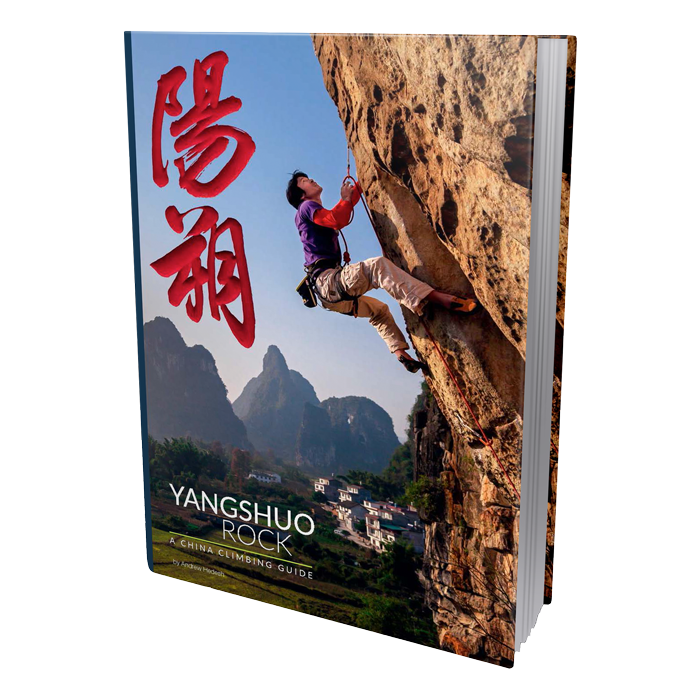 Yangshuo Rock - A China Climbing Guide